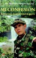 Mi confesion: Revelaciones De Un Criminal De Guerra (Brujula)