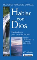 Hablar con Dios. Tomo V: Tiempo ordinario (3). Semanas XXIV-XXXIV