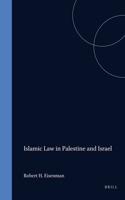 Islamic Law in Palestine and Israel