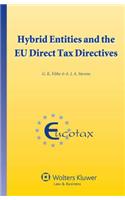 Hybrid Entities and the Eu Direct Tax Directives