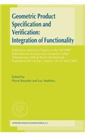 Geometric Product Specification and Verification: Integration of Functionality
