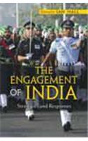 The Engagement of India : Strategies and Responses