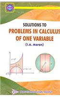 Solutions To Problems In Calculus Of One Variable