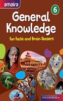 Amaira General Knowledge 6 - Fun Facts and Brain-Teasers