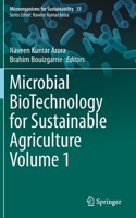 Microbial BioTechnology for Sustainable Agriculture Volume 1