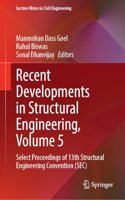 Recent Developments in Structural Engineering: Select Proceedings of 13th Structural Engineering Convention (Sec) (5)