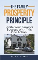 The Family Prosperity Principle
