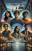 Awakening of the Extraordinary: (1 Echoes of Tomorrow)