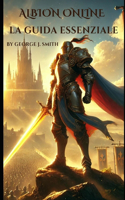 Albion Online - La Guida Essenziale