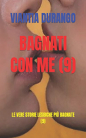 Bagnati Con Me (9)