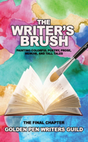 Writer's Brush: Painting Colorful Poetry, Prose, Memoir, and Tall Tales