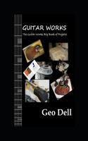 Guitar Works Big Book of Projects