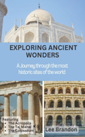 Exploring Ancient Wonders