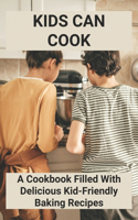 Kids Can Cook