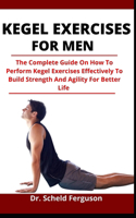 Kegel Exercise For Men