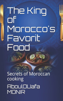 King of Morocco's Favorit Food