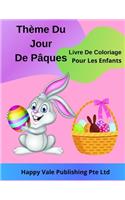 Thème Du Jour De Pâques Livre De Coloriage Pour Les Enfants