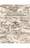 Marine Corps Tactical Publication MCTP 3-30G Marine Corps Manpower and Personnel Administration 24 January 2020