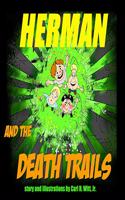 Herman and the Death Trails