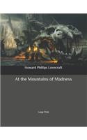 At the Mountains of Madness: Large Print