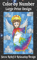 Color by Number Large Print Design Stress Relief & Relaxation Design: An Adult Color By Numbers Book Activity Coloring Book for Adults Relaxation and Stress Relief (Adult Color By Number Coloring Books)