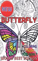 New Butterfly coloring book for adult worlds best edition: An Adults Coloring Book Stress Remissive;A Fun & Relaxing Coloring Book for Butterfly Lovers, Beautiful Butterfly Designs Coloring Book;Butterfly Ga
