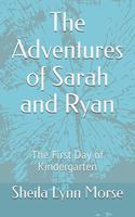 Adventures of Sarah and Ryan