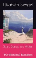 Stars Dance on Water