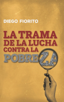 Trama de la Lucha contra la Pobreza