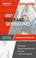 2021 South Carolina Water and Sewer Lines Contractor Exam Prep