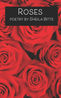 Roses: Collected Poems 1988-2008, Second Edition