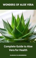 Wonders of Aloe Vera