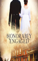 Honorably Engaged