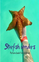 Starfish wonders