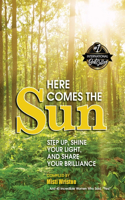 Here Comes the Sun
