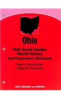 Ohio Holt Social Studies World History Test Preparation Workbook: Help for Social Studies Diagnostic Assessment