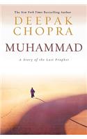 Muhammad: A Story of the Last Prophet