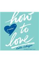 How to Love