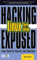 Hacking Exposed Linux: Linux Security Secrets and Solutions(Hacking Exposed)