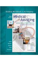 Student Workbook to Accompany Medical Assisting