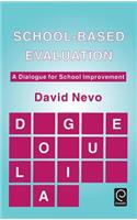School-based Evaluation