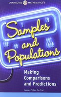 Connected Mathematics 3 Student Edition Grade 7 Samples and Populations: Data Copyright 2014
