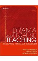 Drama Teaching in English: Imagination, Action and Engagement