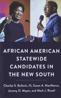 African American Statewide Candidates in the New South