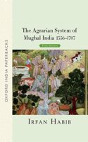 Agrarian System of Mughal India 1556-1707