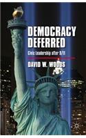Democracy Deferred