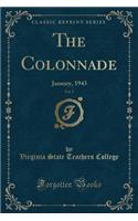 The Colonnade, Vol. 5: January, 1943 (Classic Reprint)