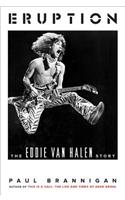 Eruption: The Eddie Van Halen Story: The Eddie Van Halen Story(English)
