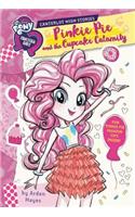 My Little Pony: Equestria Girls: Canterlot High Stories: Pinkie Pie and the Cupcake Calamity
