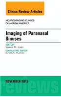 Imaging of Paranasal Sinuses, an Issue of Neuroimaging Clinics